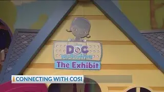 Connecting With COSI: Touring Doc McStuffins with Dr. B