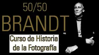 Bill Brandt - Historia de la Fotografía 50