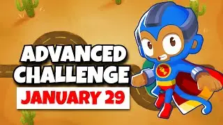 BTD6 Advanced Challenge | ArcticMystic111's Challenge | January 29, 2026