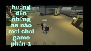 hướng dẫn ae mới chơi( phần 1 ) / roblox ro-slayer