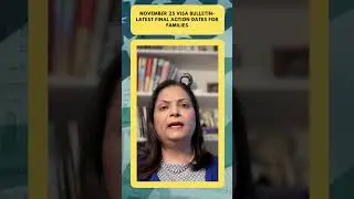VISA BULLETIN, НОЯБРЬ 2025 ГОДА: РАСШИФРОВКА дат финальных действий по семейной грин-карте 💥