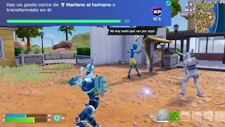 Misiones Fortnite Semana 8 - Haz un gesto cerca de Mariano el humano o transformado en el