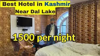 Best hotel under 1500 in kashmir | Sidsons Royale Hotel Srinagar review