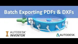 Batch Exporting PDFs & DXFs With iLogic - AutoDesk Inventor