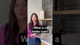 What is a Jumbo Loan? #mortgage #loan #homebuyers