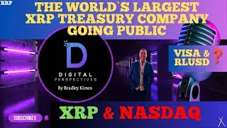 XRP &mdash; крупнейшая в мире казначейская облигация XRP выходит на биржу NASDAQ, VISA и RLUSD &mdash; теория...