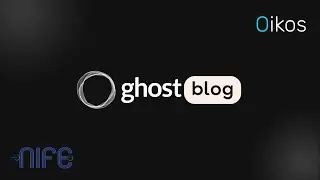 Deploying and Publishing a Ghost Blog with Oikos by Nife | Full Step-by-Step Tutorial