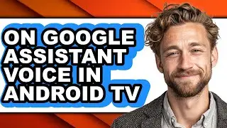 How to on Google Assistant Voice in Android Tv (easy Method)