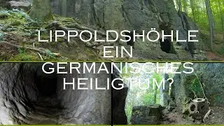🌟Die Lippoldshöhle🌟//Ein heiliger Tempel unserer Ahnen🗿🏛👀
