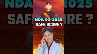 NDA 2 2025 Safe Score | How Much Marks Need to Qualify NDA 2 2025? | By Mukesh Sir #nda22025