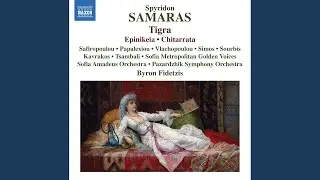 Tigra (Arr. for Voices, Choir & Orchestra by Byron Fidetzis) : Il bimbo e la bimba cantavano al...