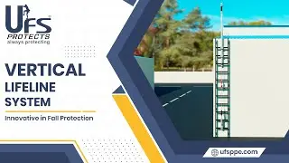 UFS Protects Vertical Lifeline System |  USP- 2000A |  Reliable Fall Protection for Vertical Access