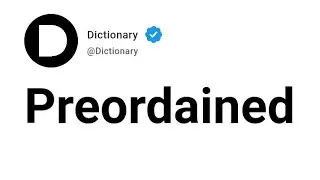 Preordained Meaning In English