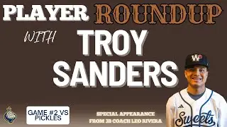 How does Sweets SS Troy Sanders Stay Ready in the Batters Box and in the Field? Players Roundup!