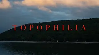 TOPOPHILIA