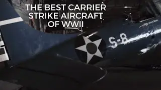 The Best Carrier Strike Aircraft of WWII