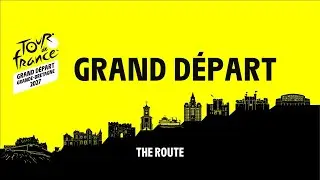 Tour de France 2027 - Grand D&eacute;part Great Britain - discover the route