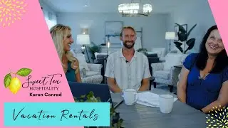 Vacation Rental Property Investment Tips ( Part 1) | Sweet Tea Hospitality