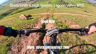 Dusty Lines & High Speeds: Lagoon Valley MTB.