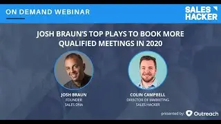 Josh Braun’s Top Plays to Book More Qualified Meetings in 2020
