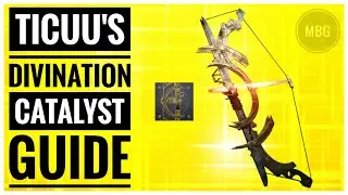 How to get Ticuu's Divination catalyst, Catalyst Review, and quest guide | Destiny 2 Season 13