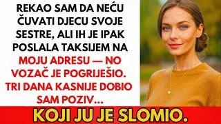 Odbila Sam Čuvati Sestrinu Djecu. Ona Ih Je Poslala Taksijem Svejedno. Osim &Scaron;to...