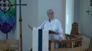 Sermon by The Rev. Dr. Ruthanna Hooke, June 15, 2025
