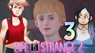 Safety: Life is Strange 2 Episode 2 (2 Girls 1 Let's play Part 3)