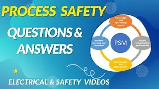 Process Safety Questions Answers | PSM Questions