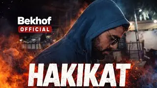HAKIKAT Rap Song | Truth Street Rap | Pankaj Sharma | Bekhof Official
