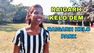 RAIGARH KELO PARK PART 2 KELO NADI DEM KELO GARDEN KELO NADI RAIGARH RAIGARH VLOGS TUMHAR NEHA VLOGS