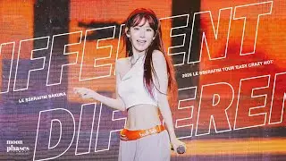 'DIFFERENT' 르세라핌 사쿠라 LE SSERAFIM SAKURA 4K Fancam - 2025 LE SSERAFIM TOUR 'EASY CRAZY HOT'