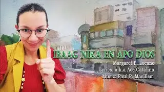 Ibaag Nika en Apo Dios - Margaret P. Locano (2023)
