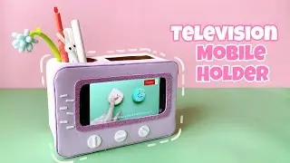 C&aacute;ch L&agrave;m Đồ Decor B&agrave;n Học |How To Make Television Phone Holder With Paper | Mobile Stand, Pencil Box