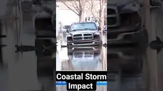 coastal Storm Impact #shortsvideo #news #usnews #shorts #usweather