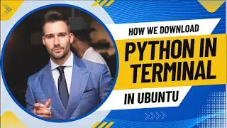 How to Install Python on Ubuntu Using Terminal | Step-by-Step Beginner Guide.