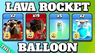 Th15 Lava Rocket Balloon Attack With Clone Invisibility Spell!! Clash of Clans Th15 Attack Strategy