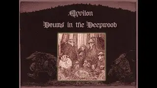 Elyvilon - Drums in the Deepwood (Full Album 2022)