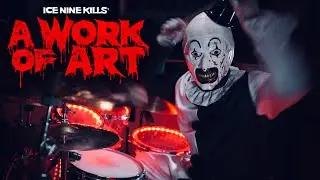 ART THE CLOWN - ICE NINE KILLS - A WORK OF ART (DRUM COVER) 🥁🪓🩸🤡 #terrifier #iceninekills #drumcover