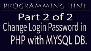 How to change login password in php with mysql part2 of 2?