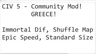 LIVESTREAM: Civ 5 - Community Balance Mod - GREECE!