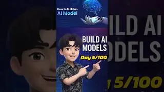 Создание моделей ИИ &ndash; День 5/100 #ai #tech #technology #viral #shorts #ytshorts #aimodels #aiinfl...