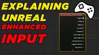 Enhanced Input Explained - Unreal Basics