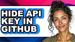 How to Hide Api Key in Github (easy Method)