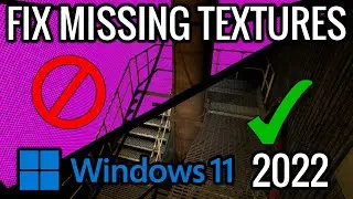 How to FIX Missing Textures for Garry's Mod (Windows 11)