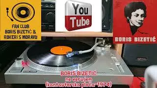 BORIS BIZETIĆ - NE VERUJEM (LP-1974)