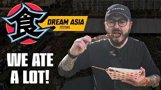 DREAM ASIA FOOD FEST IS INSANE! - EVERYTHING WE ATE!