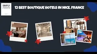 12 Best Boutique Hotels in Nice, France | Simply France