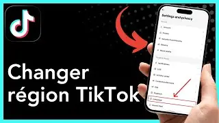 Comment Changer sa R&eacute;gion, son Pays ou sa Localisation TikTok en 2026 (Guide Complet)