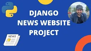Django News Website Project | Django Project